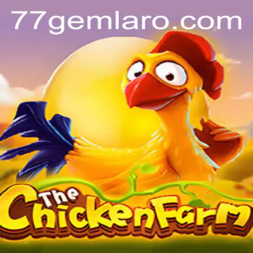 Exploring the Engaging World of ChickenFarm: A Delightful Gaming Experience