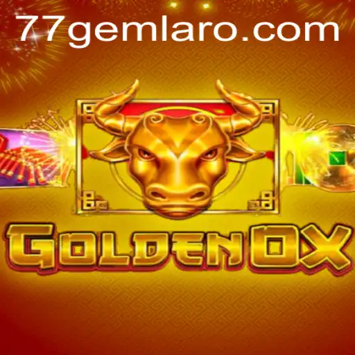 GoldenOx: The Jewel of the 77 Gem Casino