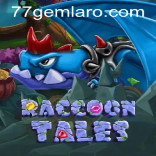 The Enchanting World of RaccoonTales and the 77 Gem Casino